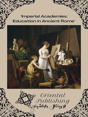 cover image of Imperial Academies Education in Ancient Rome